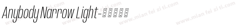 Anybody Narrow Light字体转换